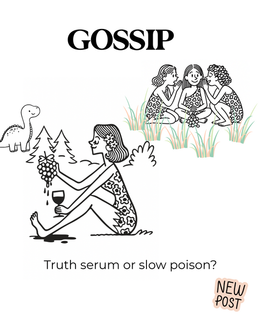 Gossip: Truth serum or slow poison?